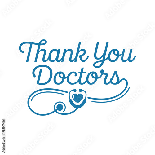 A blue thank you doctors message with a stethoscope