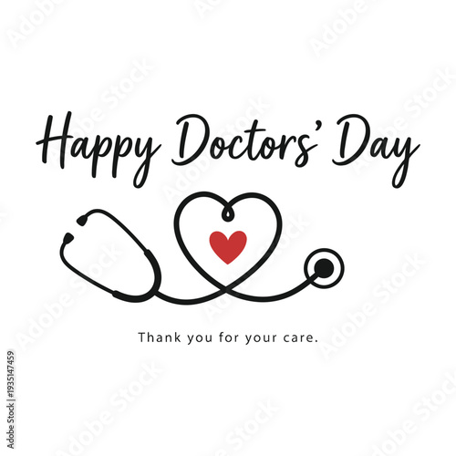 Happy doctors' day celebration with heart and stethoscope