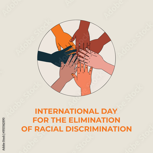 International day for elimination of racial discrimination concept with variety of hands meeting in center circle showing different skin colors