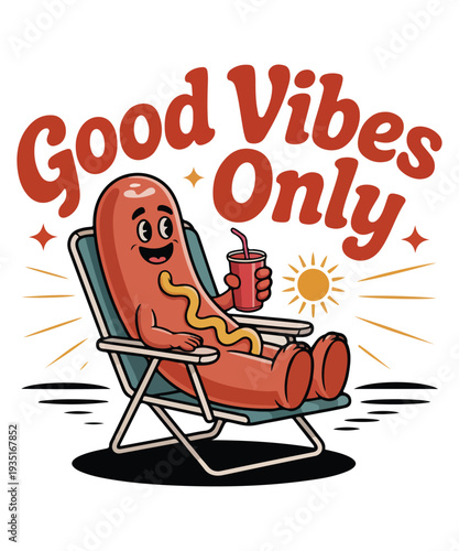 Cartoon Hot Dog Relaxing on Beach Chair with Drink and "Good Vibes Only" Text Vector