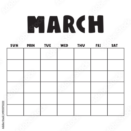 Blank March Calendar Template. Hand Drawn Spring Monthly Planner on White Background.