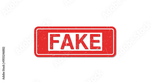 A red stamp with the word fake printed in bold distressed lettering