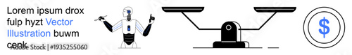 AI ethics, financial decisions, automation, economic balance, technology, innovation. Robot, balance scale and dollar symbol . AI ethics and financial decisions