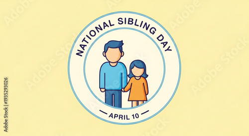 National sibling day illustration with cartoon siblings and date april 10 on yellow background