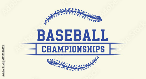 Vintage Baseball Championships Sporting Event Logo Emblem Design with Retro Stitches