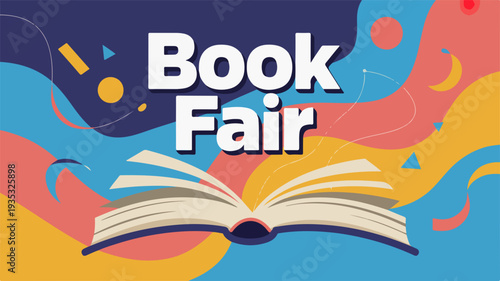 Vibrant book fair banner with open book and colorful abstract background for literacy events