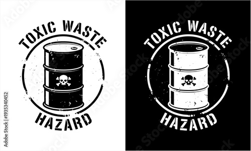 Toxic Waste Hazard Barrel Warning Sign Black and White Illustration.