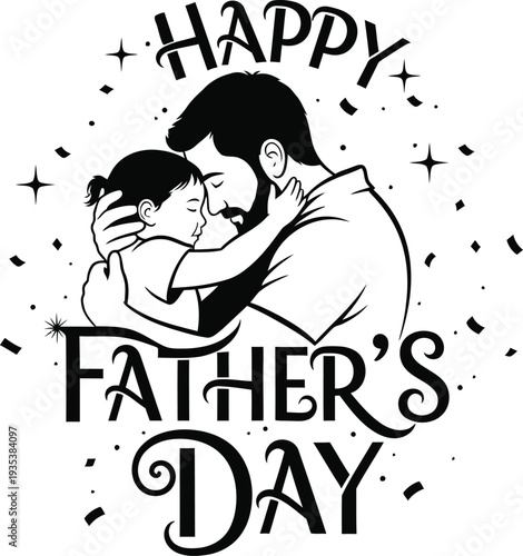 Happy Fathers Day illustration of a man hugging a little girl  tender family moment