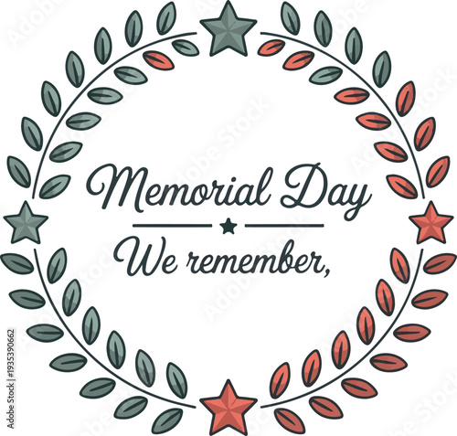 A decorative wreath featuring the text memorial day we remember and stars ideal for designs on transparent background