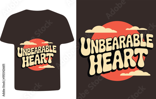 T shirt mockup featuring a retro design with unbearable heart text