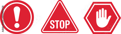 Red and white traffic signs including stop hand and exclamation mark symbol