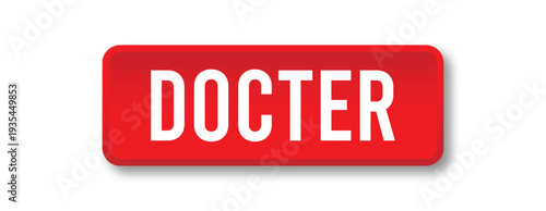 Red button with the word doctor on a white background.