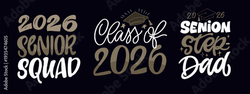 Senior 2026, Class 2026 - lettering hand drawn doodle print. T-shirt design, mug print, 100% vector