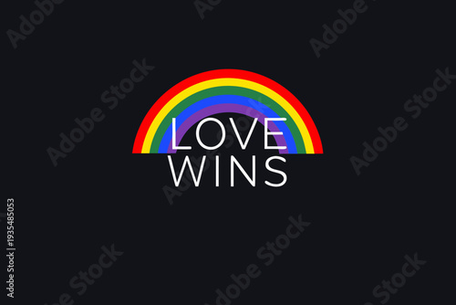 A vibrant rainbow arc with the message love wins in white text