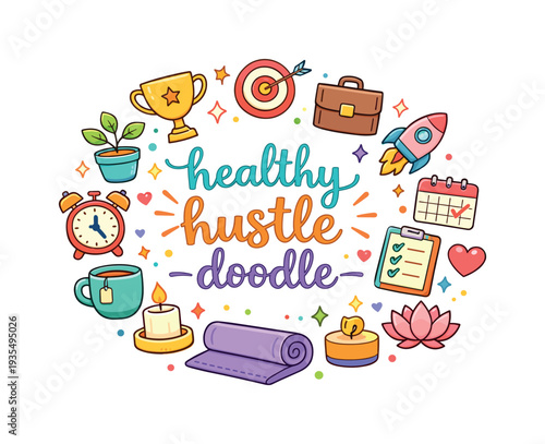 Healthy Hustle Doodle. healthy hustle doodle. Hand drawn illustration of healthy hustle doodle. trophy, target