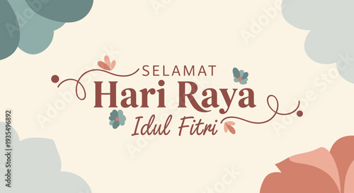 An elegant flat design illustration showcasing "Selamat Hari Raya Idul Fitri" typography adorned with delicate abstract floral motifs, drawing inspiration from modern calligraphy. 