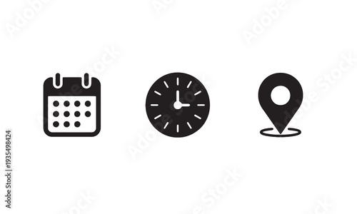 A set of three essential minimalist icons including a calendar for dates a clock for time and a map marker for location