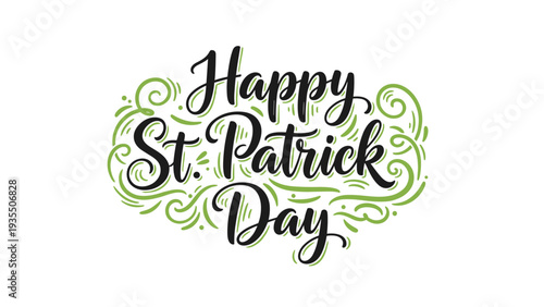 Elegant St. Patricks Day calligraphy text with swirling green flourishes celebrates the traditional Irish holiday with style.