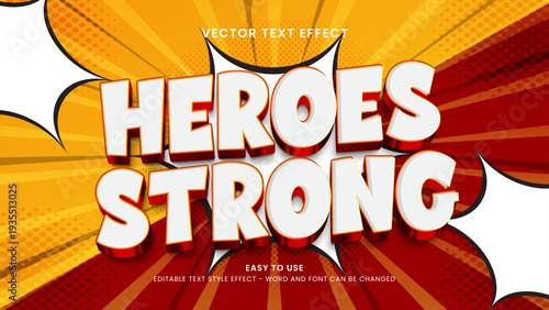 editable text effect heroes strong 3d style premium vector
