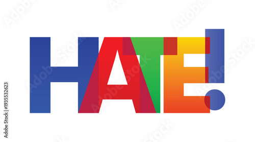 Hate Bold Colorful Typography Text Design Dark Emotional Lettering