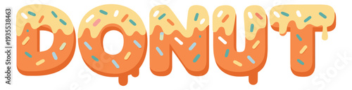 Playful flat style illustration of the word donut depicting letters made of donuts with icing and sprinkles for sweet food branding