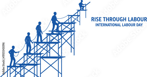 International Labour Day illustration featuring construction workers climbing scaffolding, symbolizing progress and upward mobility through hard work.