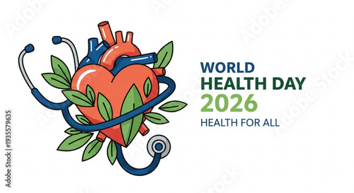 World health day 2026 illustration with heart stethoscope and leaves for health and wellness concept