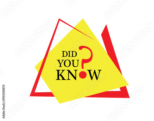 did you know sign on white background