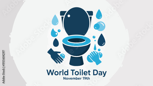 World toilet day poster design with toilet and water droplets illustration on white background november 19th