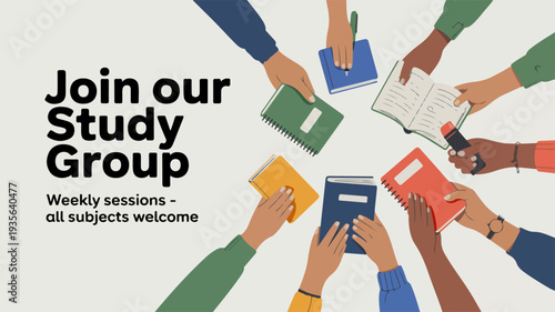 Diverse hands holding books in circle study group meeting with text join our study group weekly sessions