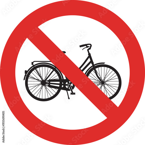 No Bicycles Allowed Sign, Traffic Symbol of Forbidden Cycling, Red Circle Warning
