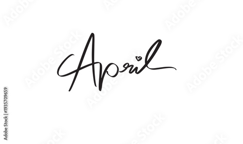April month text font calligraphy hand written lettering script black color object icon love heart shape april month calendar awareness monthly planner support week calendar event april month banner 