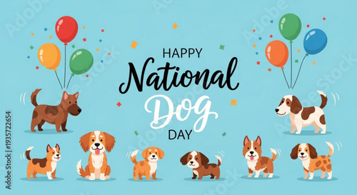 Happy national dog day celebration with various dog breeds and colorful balloons on light blue background