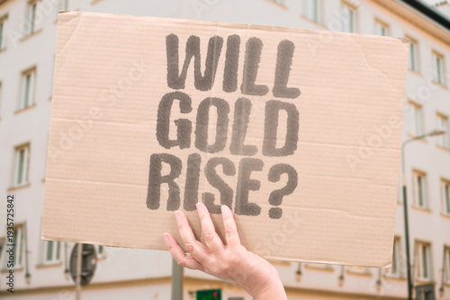 Photography "Will Gold Rise?" Whether gold will rise depends on inflation expectations, geopolitical tensions, and central bank moves