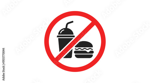 No food or drinks allowed, a prohibition sign with a hamburger and a beverage cup
