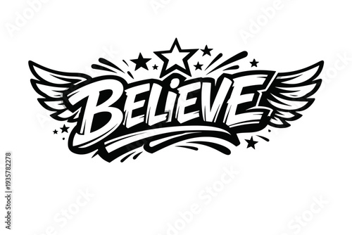 Bold "Believe" word art with wings and stars