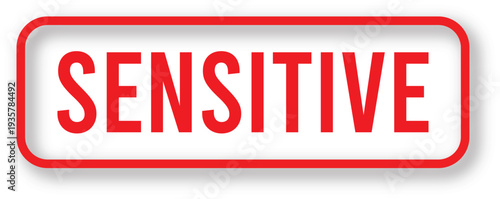 Sensitive label in a red rounded rectangle with white background.