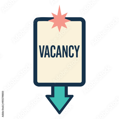 Modern vacancy sign with bold typography and eyecatching starburst design perfect for job openings and employment opportunities