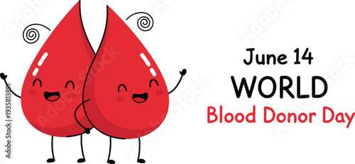 Cartoon blood drops with smiling faces holding hands, promoting World Blood Donor Day on June 14, perfect for awareness campaigns, healthcare, and donation-themed designs.