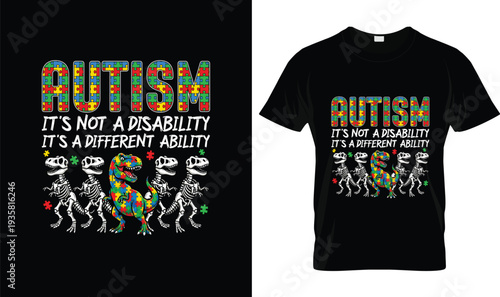 Autism Different Ability Dino Autism T-Shirt, t-shirt design, tshirt, vector, illustration, logo, apparel, typography, Autism