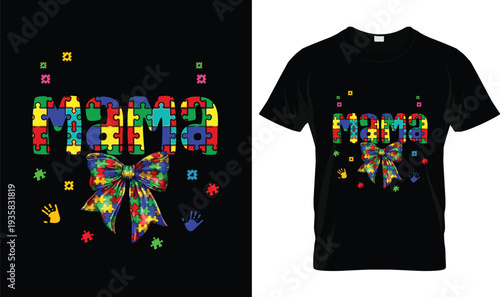 Autism Mama Puzzle Bow Autism T-Shirt, t-shirt design, tshirt, vector, illustration, logo, apparel, typography, Autism