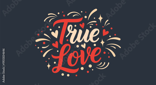True love calligraphy design