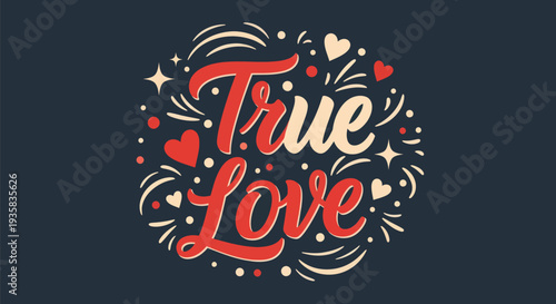True love typography design