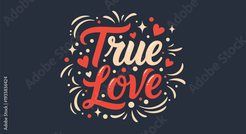 True love typography graphic design