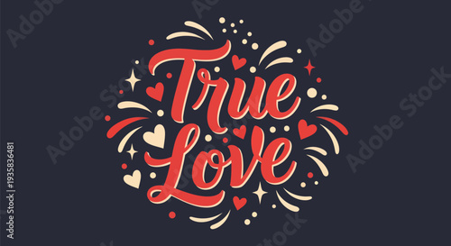 True love typography graphic design