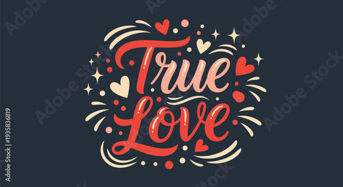 True love typography illustration
