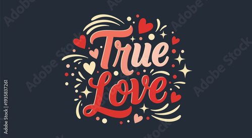 True love typography illustration design