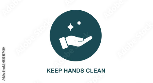Graphic illustration of a hand with sparkles and the text 'KEEP HANDS CLEAN' on a white background.