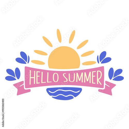 A colorful vector graphic illustration of a hello summer icon with a sun and leaves