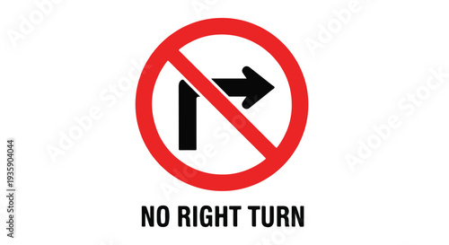 Close-up of a no right turn traffic sign with a red circle and black arrow on white background.